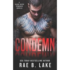 (영문도서) Condemn: A Silent Death Syndicate Novella Paperback, Independently Published, English, 9798497957747