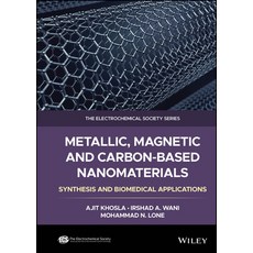 (영문도서) Metallic Magnetic and Carbon-Based Nanomaterials Hardcover, Wiley, English, 9781119870654