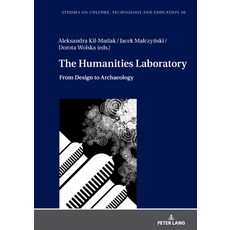 (英文圖書)The Humanities Laboratory: From Design to Archaeology 精裝版, Peter Lang Gmbh, Internatio..., 英文