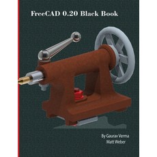 (영문도서) FreeCAD 0.20 Black Book Paperback, Cadcamcae Works, English, 9781774590836