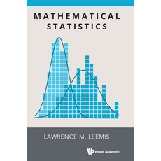 (영문도서)Mathematical Statistics Paperback, World Scientific Publishing..., English, 9789819833252 World Scientific Publishing..., English, 9789819833252