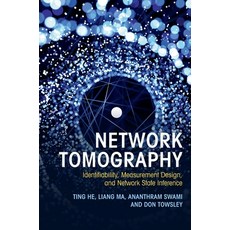 (영문도서) Network Tomography Hardcover, Cambridge University Press, English, 9781108421485