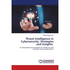 (英文圖書)Threat Intelligence in Cybersecurity: Strategies and Insights 平裝版, LAP Lambert Academic Publis..., 英文