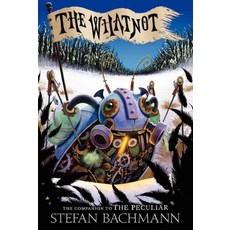 The Whatnot:, Greenwillow Books