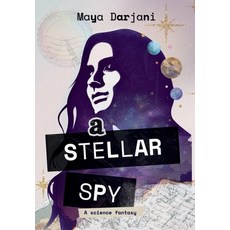 (영문도서)A Stellar Spy Hardcover, Starshot Press, English, 9798868907708
