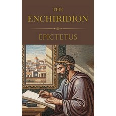 (영문도서)The Enchiridion (Polis & Praxis Classics) Paperback, Polis & PRAXIS Press, English, 9798349446757