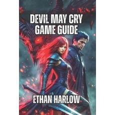 (英文圖書)Devil May Cry Game Guide: Master Combat Flow Enemy Intelligence and Advanced T... 平裝版, Independently Published, 英文