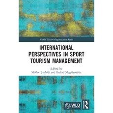 (영문도서)International Perspectives in Sport Tourism Management Paperback, Routledge, English, 9781032760179 Routledge, English, 9781032760179