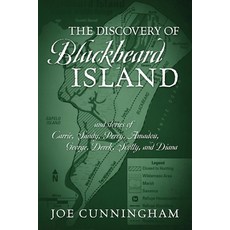 (영문도서) The Discovery of Blackbeard Island and stories of Carrie Sandy Percy Amadou... Paperback, Outskirts Press, English, 9781977276018