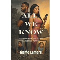 (영문도서)All We Know Paperback, Independently Published, English, 9798294786489