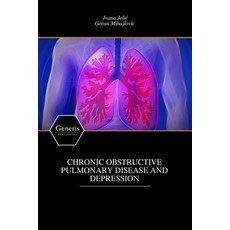(영문도서)Chronic Obstructive Pulmonary Disease and Depression Paperback, Bayshop (Generis Publishing), English, 9798899660443
