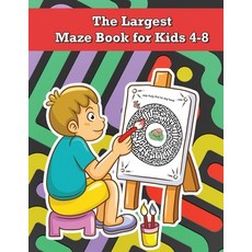 The Largest Maze Book for Kids 4-8: Developing Problem Solving Skills Maze Activity Book for Kids ... Paperback, Only1million Inc, English, 9781716347672