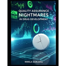 (영문도서)Quality Assurance Nightmares in Drug Development Paperback, Independently Published, English, 9798296922694