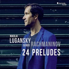 핫트랙스 SERGEI RACHMANINOV - 24 PRELUDES/ NIKOLAI LUGANSKY [라흐마니노프: 24개의 전주곡 - 니콜라이 루간스키]