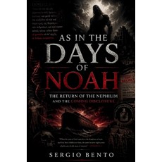 (英文圖書)As in the Days of Noah: The Returning of the Nephilim and the Coming Disclosure 平裝版, Independently Published, 英文