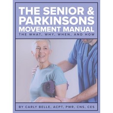 (영문도서) The Senior & Parkinson's Movement Manual Paperback, Independently Published, English, 9798333064219