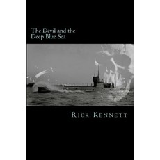 (영문도서) The Devil and the Deep Blue Sea Paperback, Createspace Independent Pub...