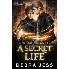 (영문도서) A Secret Life: Superhero Romance "Secret" Series (Book 3) Paperback, Debra Jess, Corp, English, 9781733115025