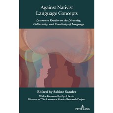 (英文圖書)Against Nativist Language Concepts: Lawrence Krader on the Diversity Culturalit... 精裝版, Peter Lang Inc., Internatio..., 英文