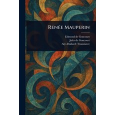 (영문도서)Renée Mauperin Paperback, Anson Street Press, English, 9781023041379