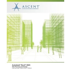 (영문도서) Autodesk Revit 2023: Site Planning and Design (Metric Units) Paperback, Ascent, Center for Technica..., English, 9781959504276