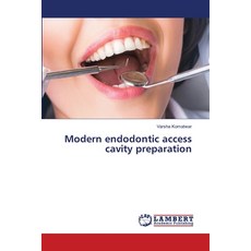 (영문도서)Modern endodontic access cavity preparation Paperback, LAP Lambert Academic Publis..., English, 9786208456658