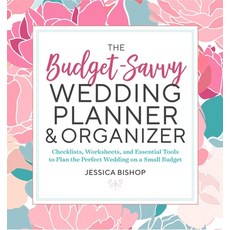 (영문도서) The Budget-Savvy Wedding Planner & Organizer: Checklists Worksheets and Essential Tools to ... Paperback, Temescal Press, English, 9781623159856