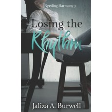 (영문도서)Losing the Rhythm Paperback, Independently Published, English, 9798854476409