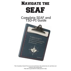 (영문도서)Navigating the SEAF: Complete SEAF and TSD-PI Guide Paperback, Complete Test Preparation Inc., English, 9781772456127