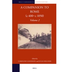 (영문도서)A Companion to Rome (C. 400-C. 1050) Hardcover, Brill, English, 9789004741768 Brill, English, 9789004741768