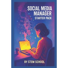 (英文圖書)Social Media Manager: Starter Pack: Strategy Scheduling & Growth Hacks to Build... 平裝版, Independently Published, 英文