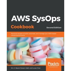 AWS SysOps Cookbook - Second Edition Paperback, Packt Publishing, English, 9781838550189