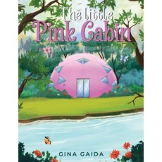 (英文圖書)The Little Pink Cabin 平裝版, Book Writing Studios, English