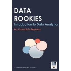 (英文圖書)Data Rookies Intro to Data Analytics 精裝版, Data Analytics Curriculum, 英文