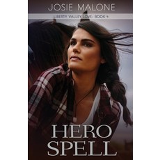 (영문도서) Hero Spell Paperback, Satin Romance, English, 9781955784023