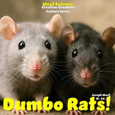 (영문도서)Wasil Science: Creation Creature Features Dumbo Rats! Paperback, Independently Published, English, 9798274103725