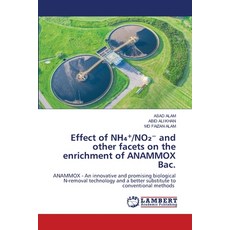 (영문도서)Effect of NH₄⁺/NO₂⁻ and other facets on the enrichment o... Paperback, LAP Lambert Academic Publis..., English, 9786209252358