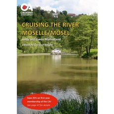 (영문도서) Cruising the River Moselle/Mosel: A guide to cruising the river from Neuves-Maison to Koblenz... Paperback, Lulu.com, English, 9781446691199