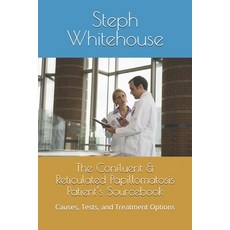 (영문도서)The Confluent & Reticulated Papillomatosis Patient's Sourcebook: Causes Tests ... Paperback, Independently Published, English, 9798275366518