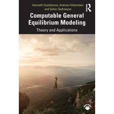 (영문도서) Computable General Equilibrium Modeling: Theory and Applications Paperback, Routledge, English, 9780367272050