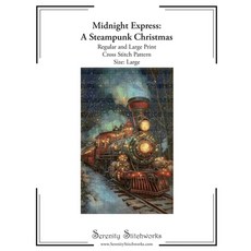 (영문도서)Midnight Express: A Steampunk Christmas Cross Stitch Pattern - Large Size Editio... Paperback, Independently Published, English, 9798275070897 Independently Published, English, 9798275070897