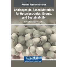 (英文圖書)Chalcogenide-Based Materials for Optoelectronics Energy and Sustainability 精裝版, Igi Global Scientific Publi..., 英文