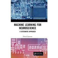 (영문도서) Machine Learning for Neuroscience: A Systematic Approach Hardcover, CRC Press, English, 9781032136721