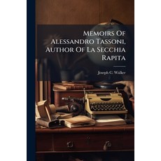 (영문도서)Memoirs Of Alessandro Tassoni Author Of La Secchia Rapita Paperback, Nabu Press, English, 9781179927909