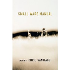 (영문도서) Small Wars Manual: Poems Paperback, Milkweed Editions, English, 9781571315717