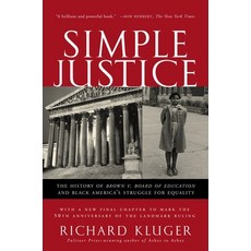 (영문도서) Simple Justice: The History of Brown V. Board of Education and Black America's Struggle for E... Paperback, Vintage, English, 9781400030613