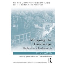(英文圖書)Mapping the Landscape: Explorations in Psychoanalysis 平裝版, Routledge, 英文