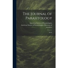 (영문도서) The Journal of Parasitology: 02-03 Hardcover, Legare Street Press, English, 9781019957059