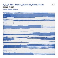핫트랙스 ELB(PETER ERSKINE NGUYEN LE MICHEL BENITA) - DREAM FLIGHT