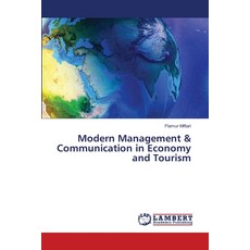 (영문도서) Modern Management & Communication in Economy and Tourism Paperback, LAP Lambert Academic Publis..., English, 9786207811205